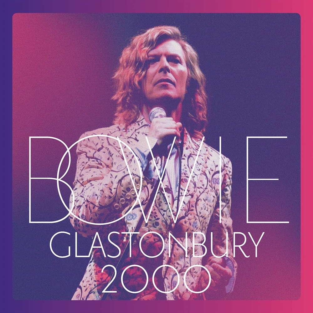 Bowie, David - Glastonbury 2000 Bowie, David - Glastonbury 2000 vinyl