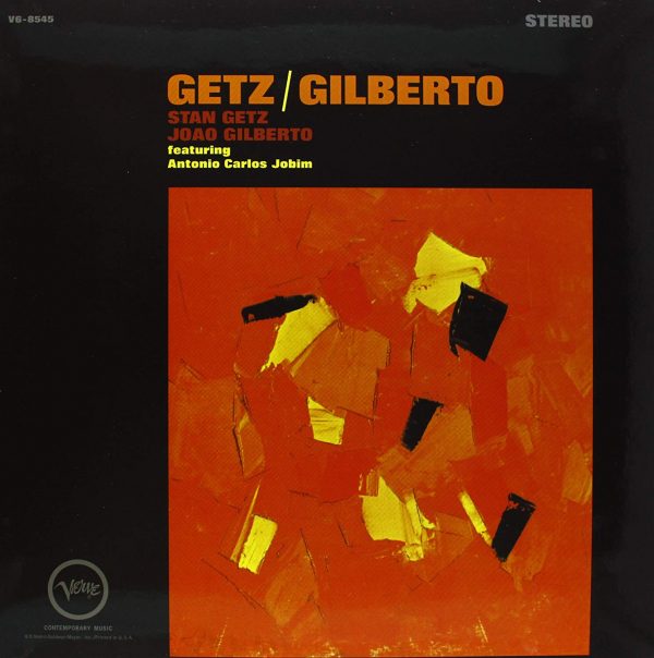 Getz Stan & Gilberto Joao - Getz/Gilberto