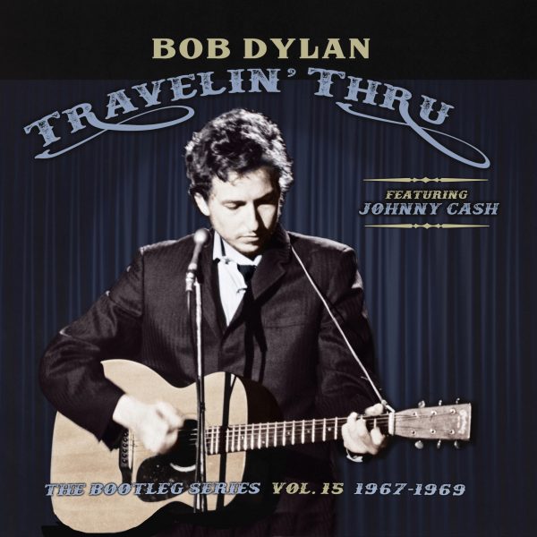 Bob Dylan - Bootleg Series 15