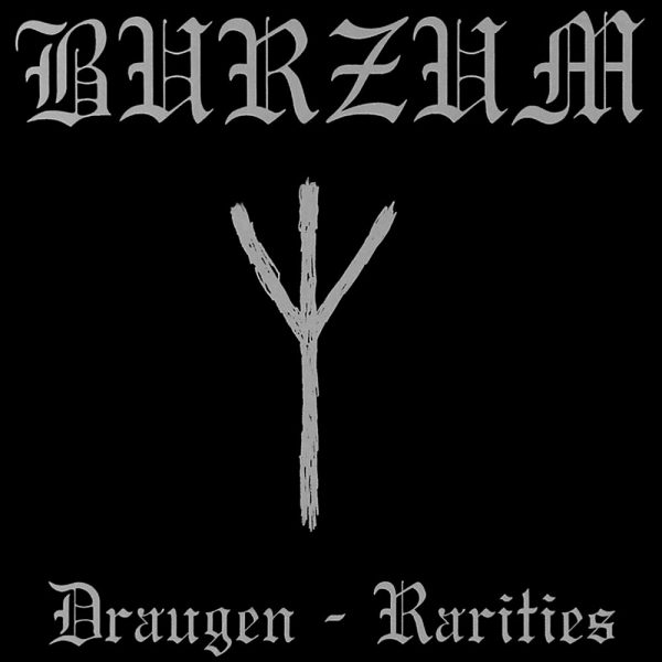 Burzum Draugen - Rarities