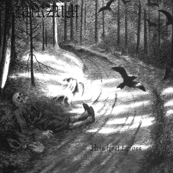 Burzum - Hvis Lyset Tarr Oss