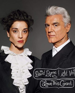 David Byrne & St. Vincent - Love This Giant
