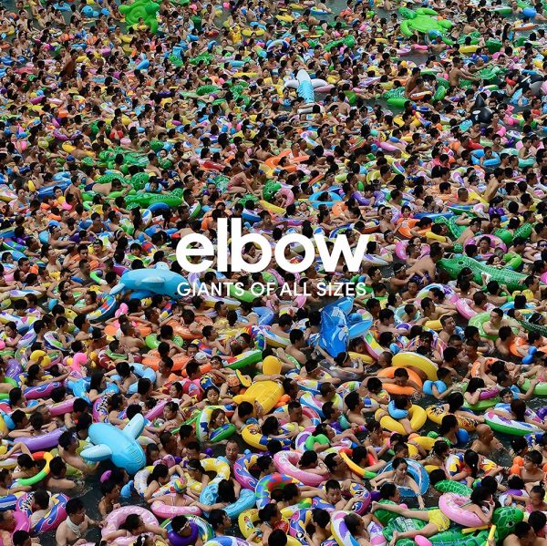 Elbow - Giants of All Sizes