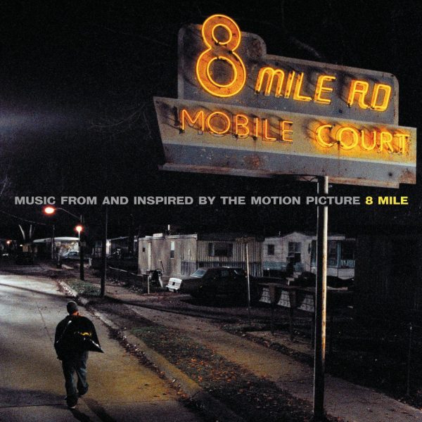 Eminem - 8 Mile (Soundtrack)