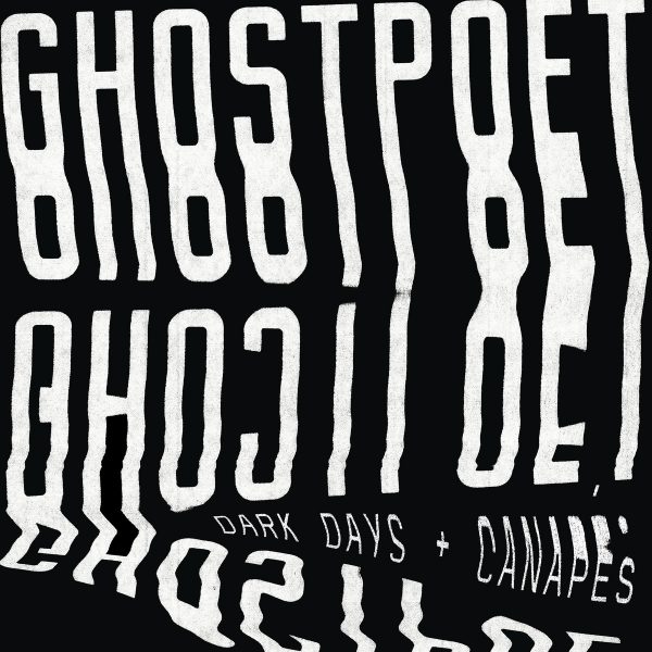 Ghostpoet - Dark Days