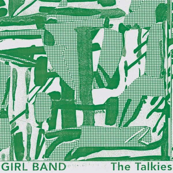 Girl Band - The Talkies (Limited Edition Blue Vinyl)