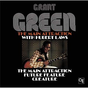 Grant Green - The Main Attraction
