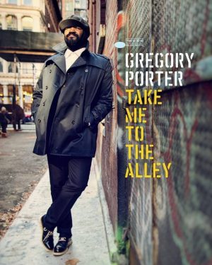 Gregory Porter - Take Me To the Alley