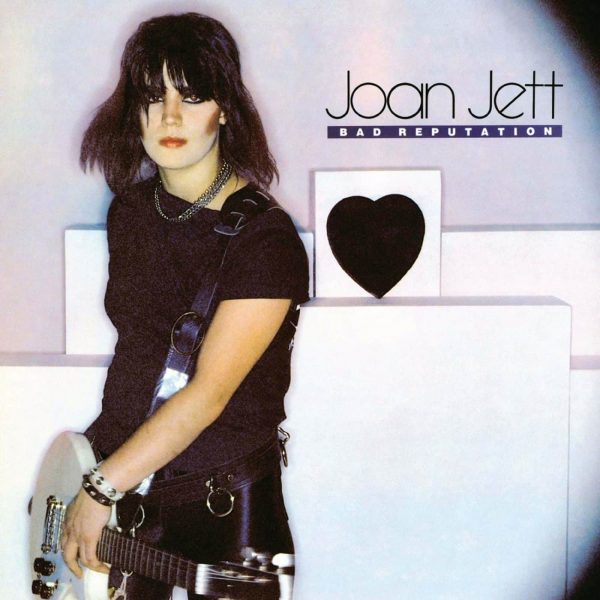 Joan Jett - Bad Reputation