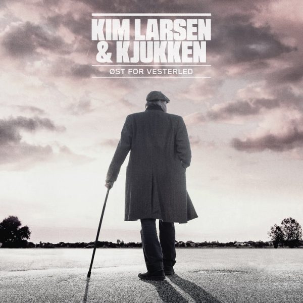 Kim Larsen & Kjukken - Øst For Vesterled