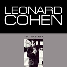 Leonard Cohen - I'm Your Man