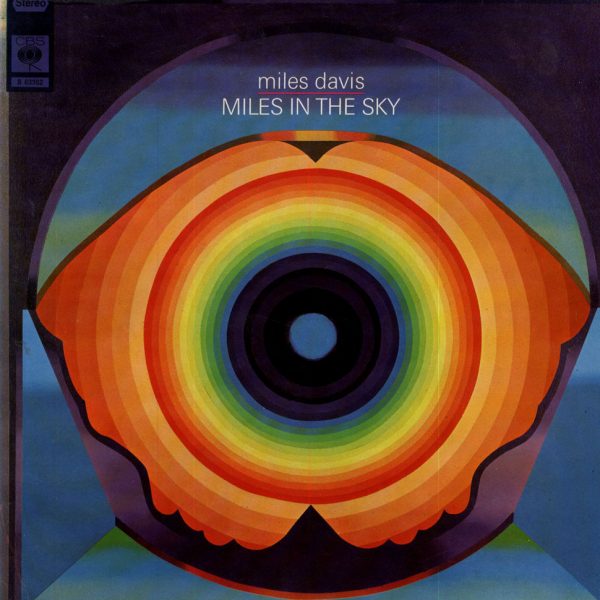 Miles Davis Miles In the Sky