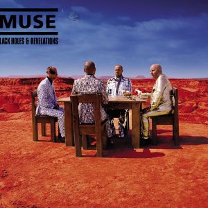 Muse - Black Holes and Revelations