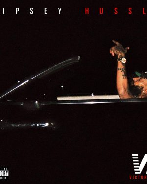 Nipsey Hussle - Victory Lap