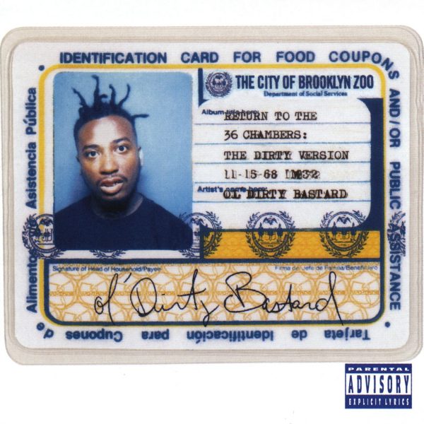 OL' Dirty Bastard - Return to the 36 Chambers: The Dirty Version