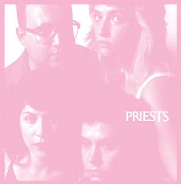 Priests - Nothing Feels Natural