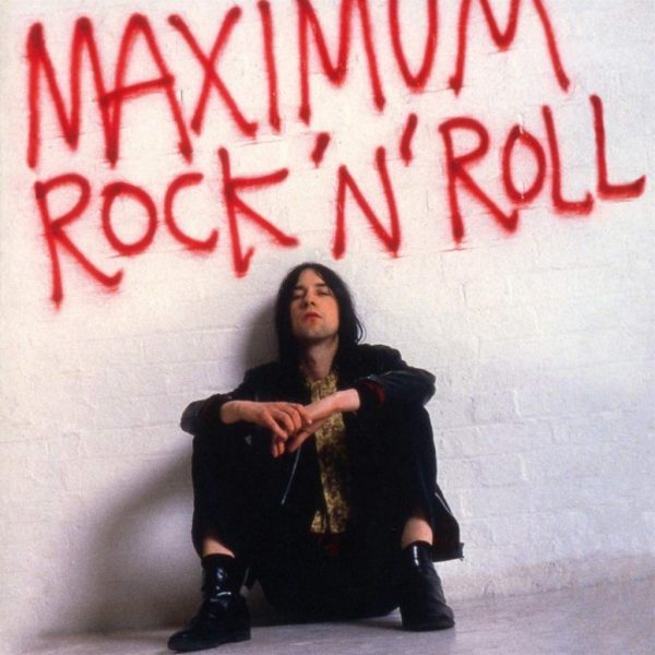 Primal Scream - Maximum Rock 'N' Roll The Singles Volume 1