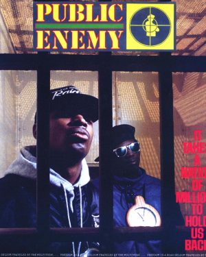 Public Enemy - It Takes A Nation of Millions to Hold us Back
