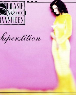 Siouxsie and the Banshees - Superstition