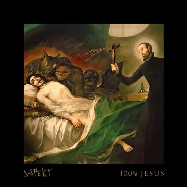 Suspekt - 100% Jesus