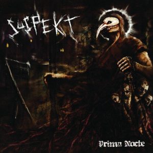 Suspekt - Prima Nochte