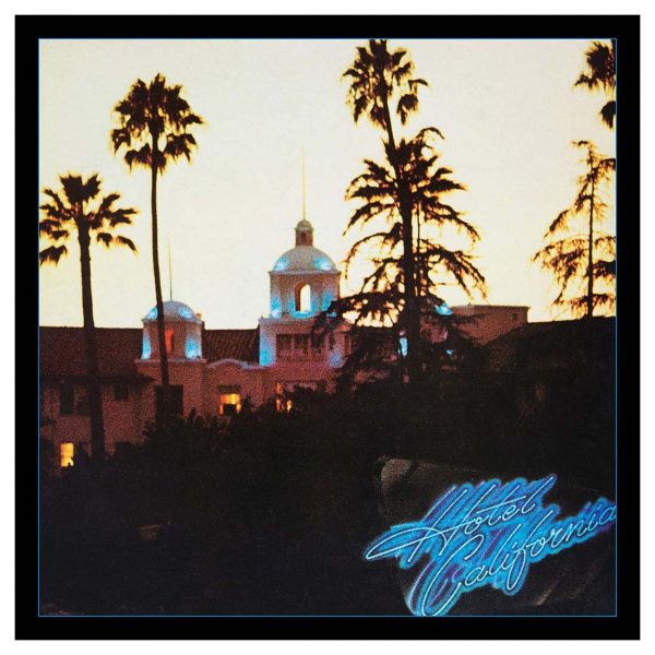 The Eagles - Hotel California