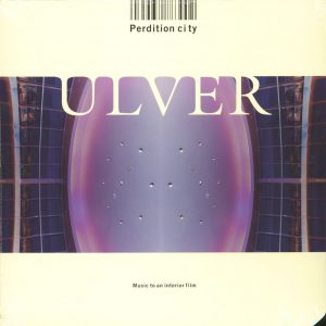Ulver - Perdition City