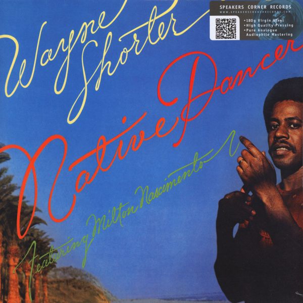 Wayne Shorter - Native Dancer