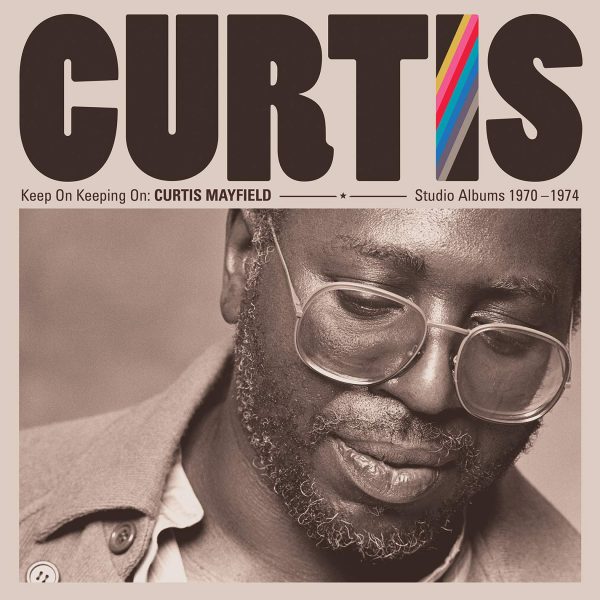 Curtis Mayfield - Studio Albums 1970-1974
