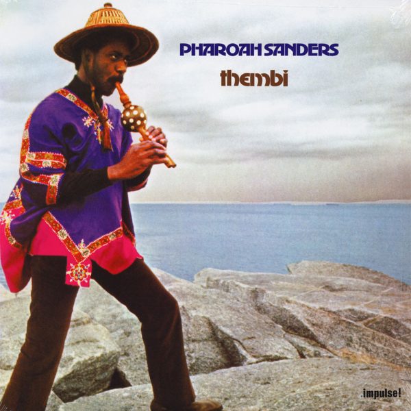 Pharoah Sanders - Thembi