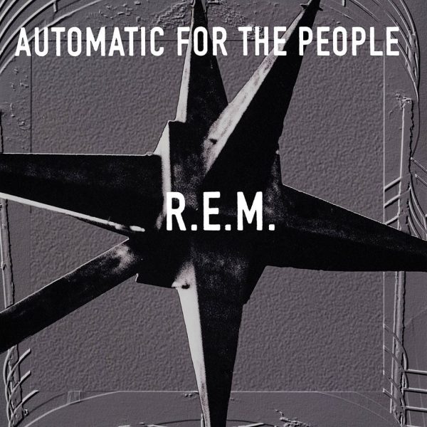 R.E.M. - Automatic For the People