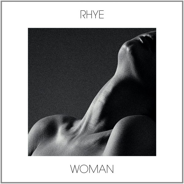 Rhye - Woman