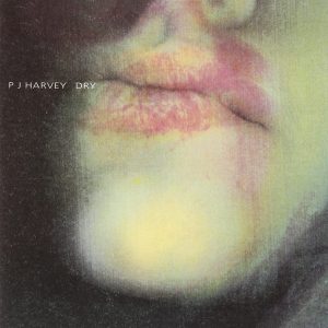 PJ Harvey - Dry
