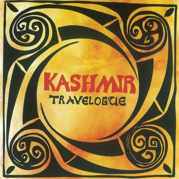 Kashmir - Travelogue